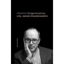 Ostatnia Droga krzy�owa z ks. Janem Kaczkowskim