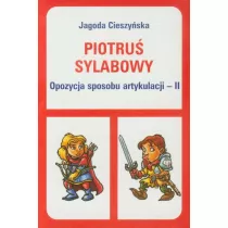 Piotru sylabowy - Opozycja sposobu artykulacji II