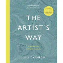 The Artist's Way. A Spiritual Path to Higher Creativity