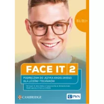 Face it 2. Podrcznik do jzyka angielskiego dla licew i technikw