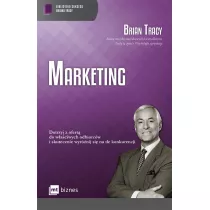 Marketing. Biblioteka sukcesu Briana Tracy