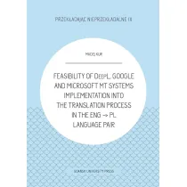 Feasibility of DeepL, Google and Microsoft MT