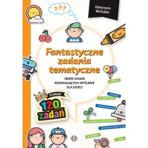 Fantastyczne zadania tematyczne
