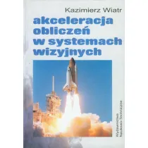 Akceleracja oblicze� w systemach wizyjnych