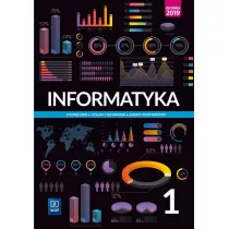 Informatyka. Klasa 1. Podrcznik. Zakres podstawowy. Szkoa ponadpodstawowa. Liceum i technikum