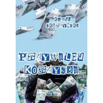 Przywilej korzy�ci