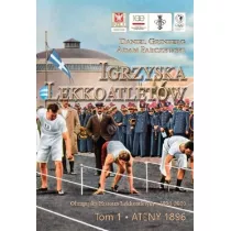 Igrzyska lekkoatlet�w Tom 1 Ateny 1896