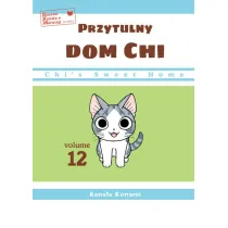 Chi`s Sweet Home. Przytulny dom Chi. Tom 12
