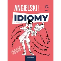 Angielski w t�umaczeniach. Idiomy