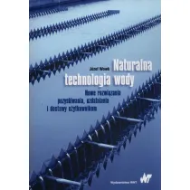 Naturalna technologia wody