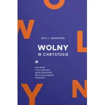 Wolny w Chrystusie