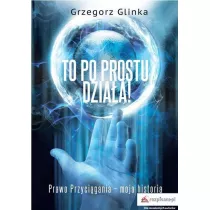 To po prostu dzia�a!