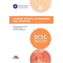 Choroby aparatu ochronnego oka i rog�wki (BCSC 8)
