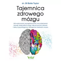Tajemnica zdrowego m�zgu