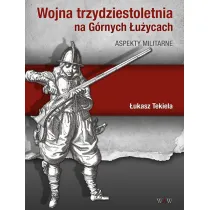 Wojna trzydziestoletnia na G�rnych �u�ycach
