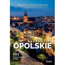 Opolskie. Bucket list