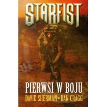 Starfist: Pierwsi w boju