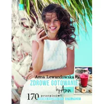 Zdrowe gotowanie by Ann