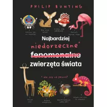 Najbardziej niedorzeczne zwierzta wiata