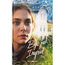 By� jak Ingrid 2