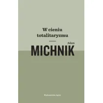 W cieniu totalitaryzmu