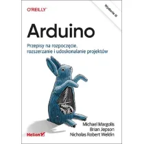 Arduino. Przepisy na rozpocz�cie, rozszerzanie i udoskonalanie projekt�w