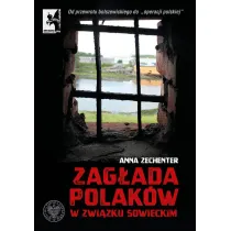 Zag�ada Polak�w w zwi�zku sowieckim od przewrotu bolszewickiego do operacji polskiej