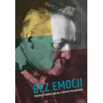 Bez emocji. Polsko-litewski dialog o J�zefie Pi�..