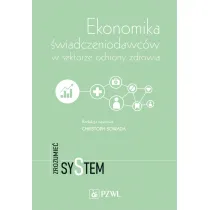 Ekonomika �wiadczeniodawc�w w sektorze ochrony zdrowia