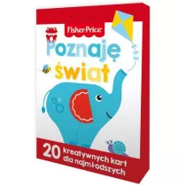 Fisher Price. Poznaj wiat. 20 kreatywnych kart dla najmodszych