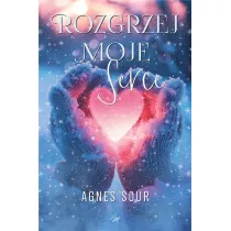 Rozgrzej moje serce