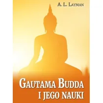 Gautama Budda i jego nauki