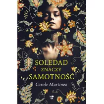 Soledad znaczy samotno