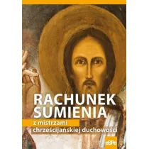 Rachunek sumienia z mistrzami chrze�cija�skiej duchowo�ci