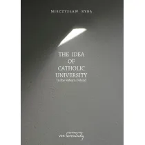 The Idea of Catholic University In the Reborn Poland
