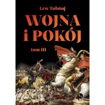 Wojna i pok�j. Tom 3