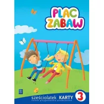Plac zabaw. Szeciolatek. Karty pracy 3