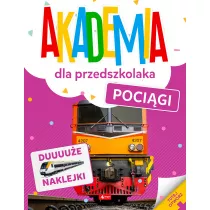 Akademia dla przedszkolaka. Pocigi