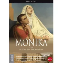 Monika. Matka �w. Augustyna