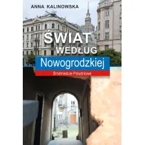 �wiat wed�ug Nowogrodzkiej