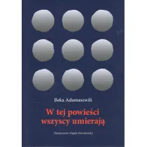 W tej powie�ci wszyscy umieraj�