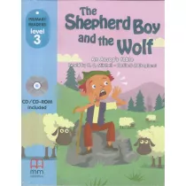 The Shepherd Boy and the Wolf with Audio CD/CD-ROM. Primary Readers. Level 3