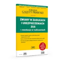 Zmiany W Zasi�kach I Ubezpieczeniach Zus