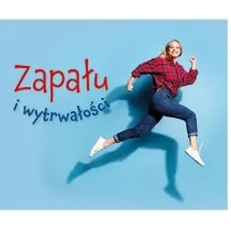 Zapa�u i wytrwa�o�ci. Pere�ka 306