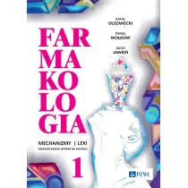 Farmakologia. Mechanizmy – leki – farmakoterapia oparta na faktach. Tom 1