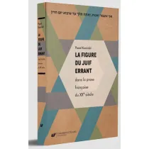 La figure du Juif errant dans la prose francaise..