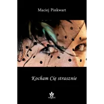 Kocham Ci� strasznie