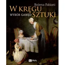 W kr�gu sztuki. Wyb�r gaw�d