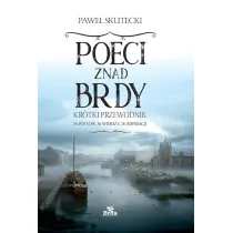 Poeci znad Brdy. Praktyczny przewodnik