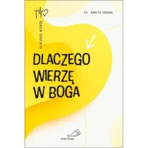 Dlaczego wierz� w Boga
